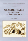 Neandertálci na Kotouči u Štramberka