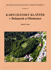 Kartuziánský klášter v Dolanech u Olomouce